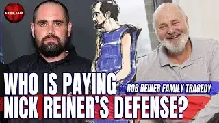 Who is paying Nick Reiner’s defense? Let