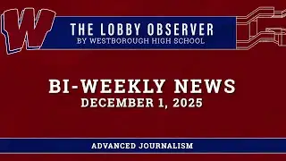 WHS Bi-Weekly News - December 1, 2025