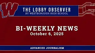 WHS Bi-Weekly News - October 3, 2025
