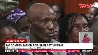 Why 1998 bomb blast survivors will not be compensated as court dismisses case