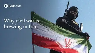 Why civil war is brewing in Iran