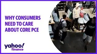 Why consumers need to care about core PCE