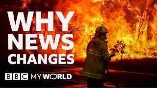 Why does the news keep changing? - BBC My World