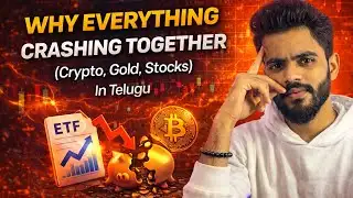 Why Everything Is Crashing Together (Crypto, Gold, Stocks) | Real Reason Explained (In Telugu)