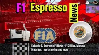 Why Formula 1 Fans Are Going CRAZY This Week? F1 Espresso News