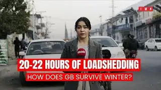Why Gilgit Baltistan Still Faces 22-Hour Loadshedding Every Winter