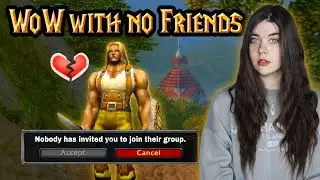 Why I Play WoW Alone - The Solo Experience