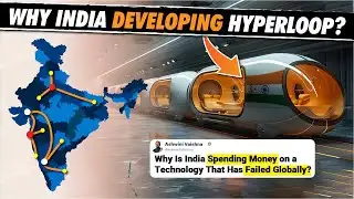 🇮🇳 Why is India investing $200 million per KM in a Hyperloop project?