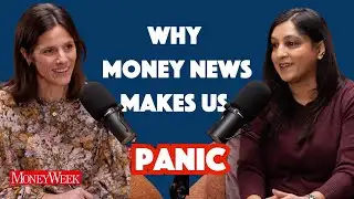 Why Money News Makes Us Panic