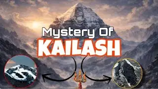 ಕೈಲಾಸದ ರಹಸ್ಯ | Why no one can climb om parvat |