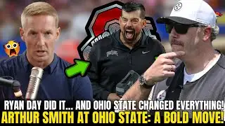 WHY RYAN DAY’S MOVE FOR ARTHUR SMITH COULD QUIETLY RESHAPE OHIO STATE FOOTBALL...