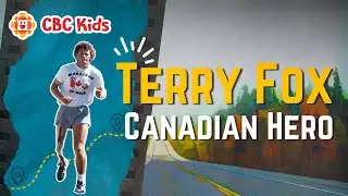 Why Terry Fox is a Canadian Hero | CBC Kids