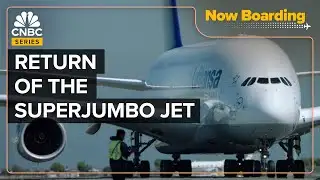 Why The Airbus A380 Is Making An Unlikely Comeback