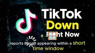WHY TikTok Down? Users Report Widespread App Issues Is Trending Right Now