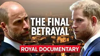 Why William May Never Forgive Harry | Inside Royals | Full Documentary