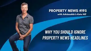 Why you should ignore property news headlines