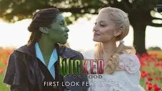 Wicked: For Good | First Look
