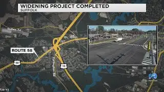 Widening project on Route 58 in Suffolk complete