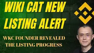 WIKI CAT NEW LISTING ALERT! || WKC Founder REVEALED The FULL Information || Binance, Bybit & Bitget