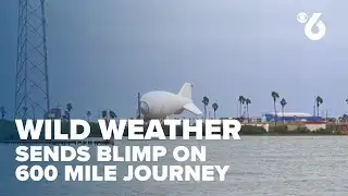 Wild weather: High speed winds send blimp on a 600 mile journey