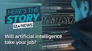 Will artificial intelligence take your job? | ITV News