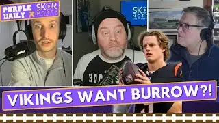 Will Minnesota Vikings make a run at Joe Burrow?!