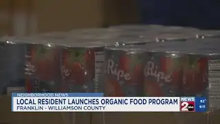 Williamson County resident launches organic food program
