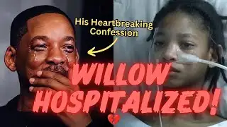 Willow Smith HOSPITALIZED: Will