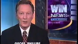 WIN News Late Edition Opener & Closer (13th August 2001)