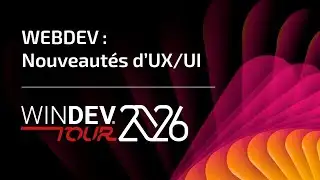 WINDEV TOUR 2026: WEBDEV: UX/UI News