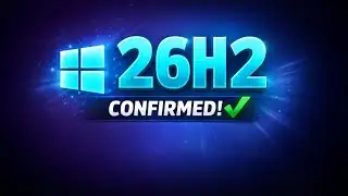 Windows 11 26H2 Spotted on Windows Update - Official Confirmation & Release Timeline