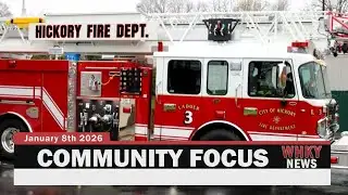 WINTERTIME SAFETY TIPS FROM THE HICKORY FIRE DEPARTMENT | WHKY Community Focus: Thurs. 1/8/26
