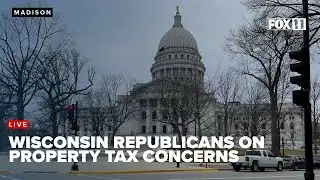 Wisconsin lawmakers on property tax concerns
