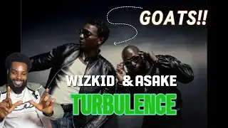 Wizkid, Asake - Turbulence (Official Video) | Shaabz Ope Reaction