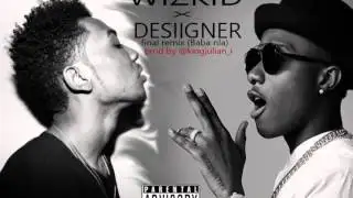Wizkid ft Desiigner - Baba nla remix (final)