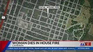 Woman dies in Cameron house fire