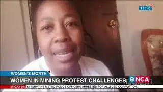 Women in mining protest challenges | Women