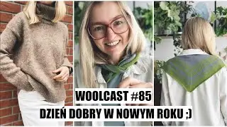 WOOLCAST #85. Happy New Year :)