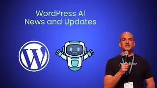 WordPress AI News and Updates