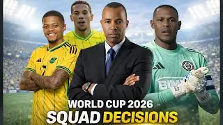 World Cup 2026 Squad Decisions, Reggae Boyz Updates & EPL Weekend Roundup