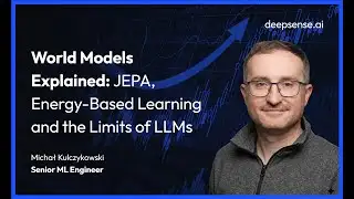 World Models Explained: JEPA, Energy-Based Learning and the Limits of LLMs
