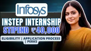 World’s #1 Global Internship🤩 | Infosys InStep Internship 2026 | Eligibility & Apply Process