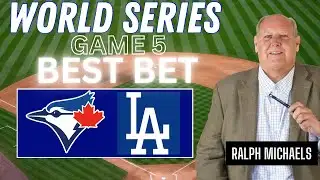 WORLD SERIES GAME 5 Picks! | Blue Jays vs Dodgers | Best MLB Picks Today