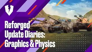 WoT Blitz. Reforged Update Diaries: Graphics, Physics, and Battle Interface Improvements