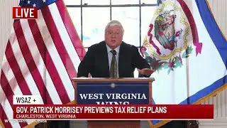 WSAZ + | Gov. Patrick Morrisey previews tax relief plans