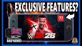 WWE 2K26 Gets Exclusive Features on Switch 2, Plus Bad News For Community Creations?
