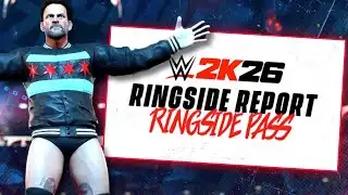 WWE 2K26 Ringside Pass FULL BREAKDOWN!