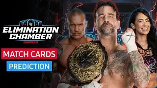 WWE ELIMINATION CHAMBER 2026 MATCH CARDS PREDICTION | Wrestle Entertainer