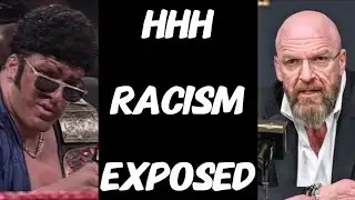 WWE FINALLY ADMITS HHH IS RACIST?! (ANGRY RANT)
