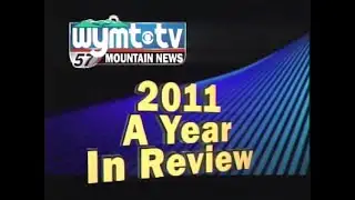 WYMT - 2011: A Year in Review
